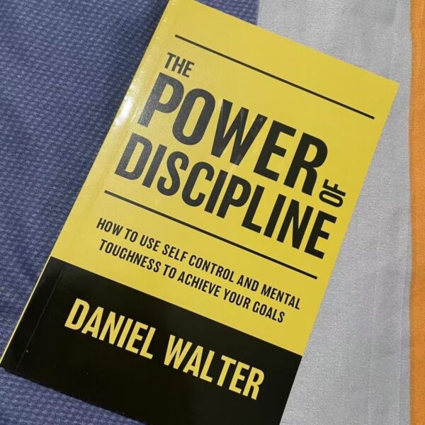 1 Book The Power of Discipline By Daniel Walter, Motivational Self-Help English Book, Paperback - Image 2